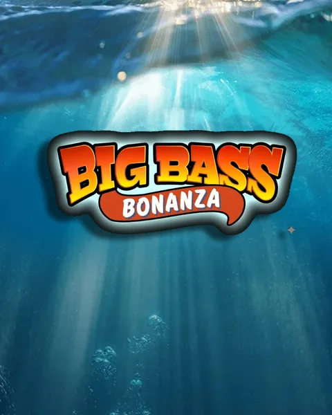 Big Bass Bonanza